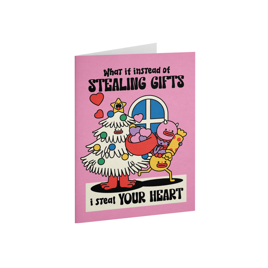 I Steal Your Heart | Pink | Greeting Card